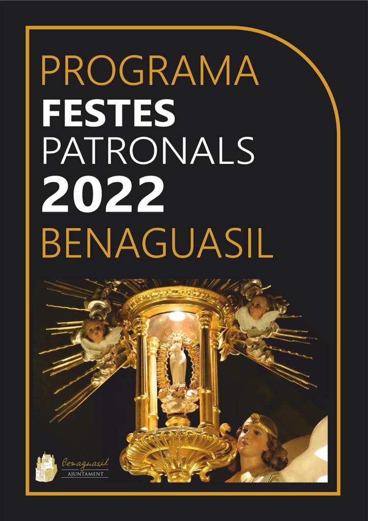 Fiestas patronales en honor a la Virgen de Montiel 2022 Benaguasil / Benaguacil